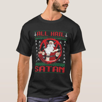 All Hail Satan Gift 666サタンのサンタオカルトの醜い Tシャツ