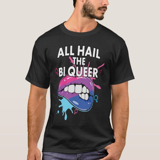 All Hail The Bi Queer Bisexual Rainbow Pride LGBTQ Tシャツ (正面)