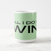 "All I Do Is Win" Minimalist Motivational Message コーヒーマグカップ (中央)