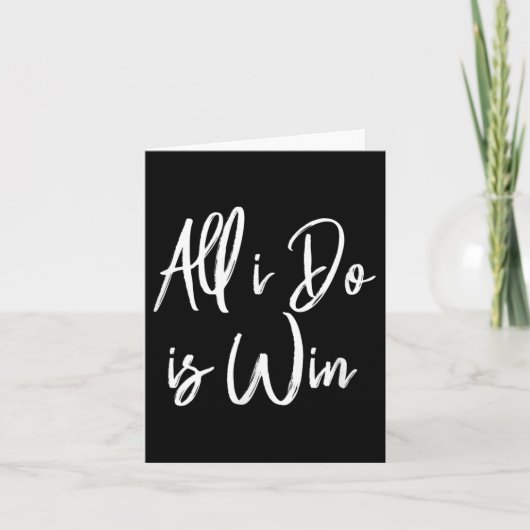 All I Do Is Win Motivational Gym Srts Work カード (正面)