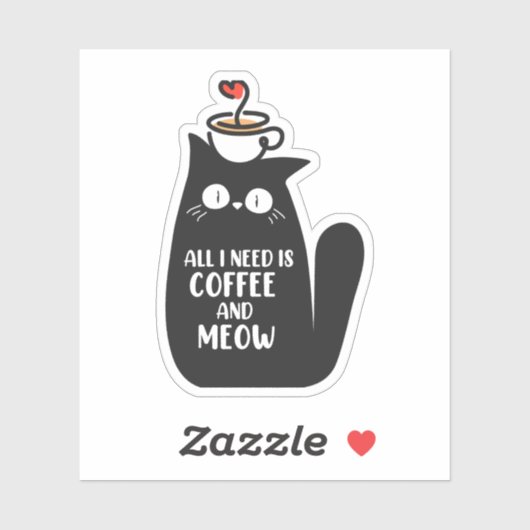 All I Need Is Coffee And Meow シール (シート)
