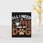 All I Need Is Coffee And My Dog Funny Dogs Lover カード (黄色い花)