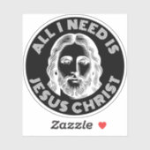 All I Need Is Jesus Christ - v3 (white) シール (シート)
