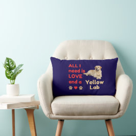 All I Need Is LOVE and a Yellow Lab Lumbar Pillow ランバークッション
