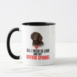 All I Need Is Love and My Boykin Spaniel Coffee マグカップ