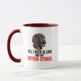 All I Need Is Love and My Boykin Spaniel Gift マグカップ