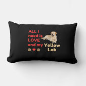 All I Need Is LOVE and my Yellow Lab Lumbar Pillow ランバークッション (正面)