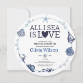 All I Sea Is Love Nautical Bridal Shower Seashell 招待状 (正面)