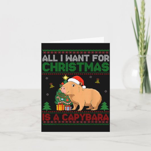 All I Want For Christmas Is A Capybara Ugly Sweate カード (正面)