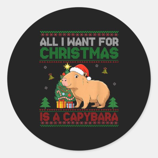 All I Want For Christmas Is A Capybara Ugly Sweate ラウンドシール (正面)