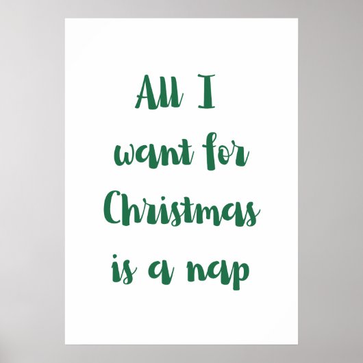 All I want for Christmas is a nap ポスター (正面)