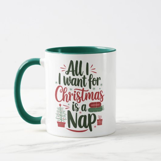 All I Want for Christmas Is a Nap マグカップ (左)