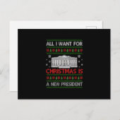 All I Want For Christmas Is A New President Funny ポストカード (正面/裏面)
