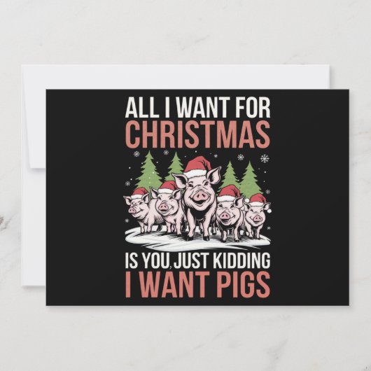 All I Want For Christmas Is A Pig Ugly Sweater シーズンカード (正面)
