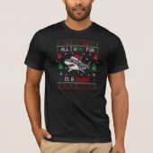 All I Want For Christmas Is A Shark Tシャツ (正面)