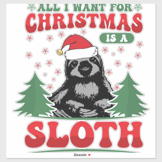 All I Want for Christmas is a Sloth シール (シート)