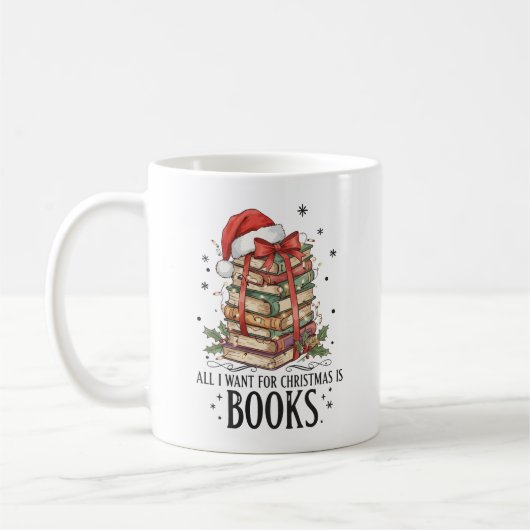 All I Want for Christmas is Books Reading コーヒーマグカップ (左)