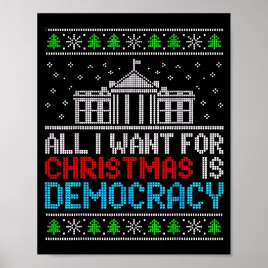 All I Want For Christmas Is Democracy Patriotic Us ポスター (正面)