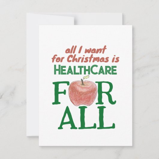 All I Want For Christmas Is Health Care for All  シーズンカード (正面)