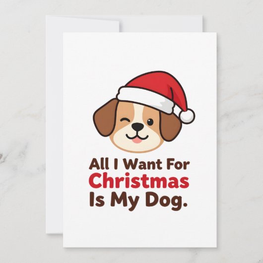 All I Want for Christmas Is My Dog Art シーズンカード (正面)