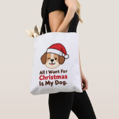All I Want for Christmas Is My Dog Art トートバッグ (クローズアップ)
