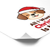 All I Want for Christmas Is My Dog Art フォトプリント (角)