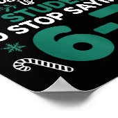 All I Want For Christmas Is My Students To Stop Sa ポスター (角)