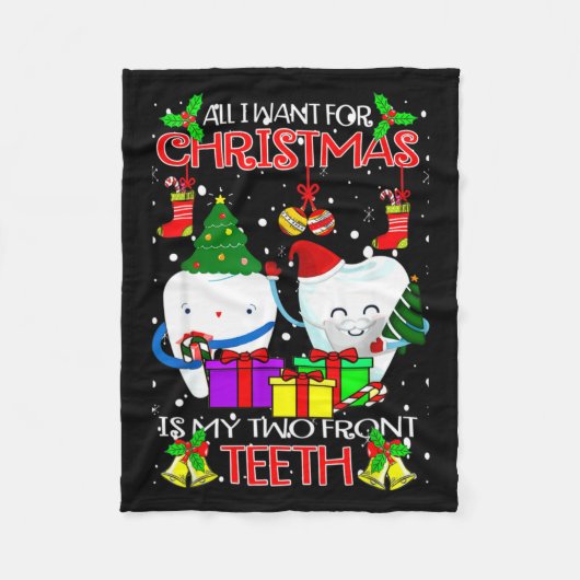 All I Want For Christmas Is My Two Front Teeth Xam フリースブランケット (正面)