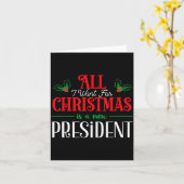 All I Want For Christmas Is New President  カード (黄色い花)