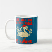 All I Want For Christmas Is Swans Ugly Xmas Sweate コーヒーマグカップ (左)