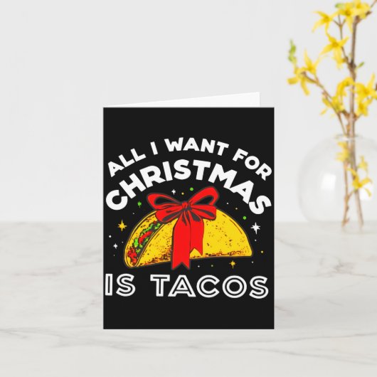 All I Want For Christmas Is Tacos Long Sleeve  カード (黄色い花)