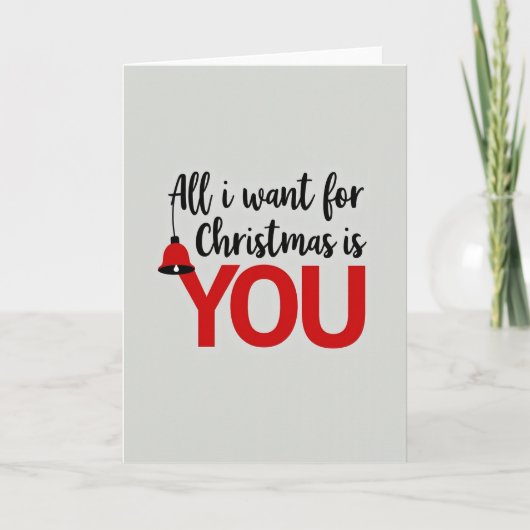 All I Want For Christmas Is You Card カード (正面)