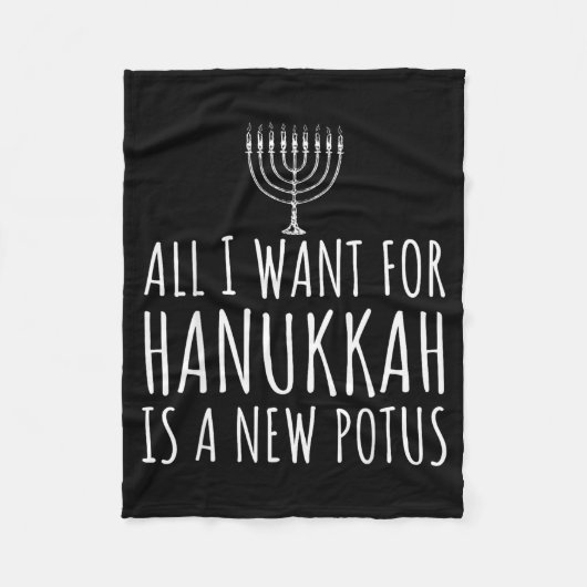 All I Want For Hanukkah Is A New Tus Funny Trump  フリースブランケット (正面)