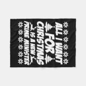 All I Want For Xmas Is A New Prime Minister Funny  フリースブランケット (正面(横))