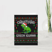 All I Want Green Iguana Lizard Christmas Ugly Xmas カード (正面)