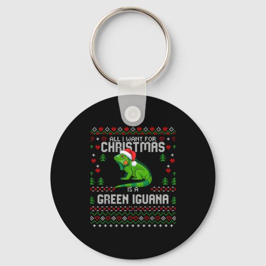 All I Want Green Iguana Lizard Christmas Ugly Xmas キーホルダー (正面)