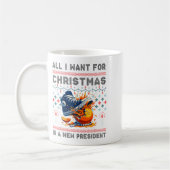 All I Want This Christmas Is A New President  コーヒーマグカップ (左)