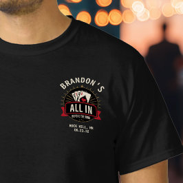 “All In Before the Ring” Poker Bachelor Party Tシャツ