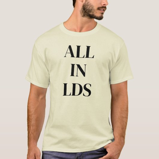 All In LDS™メンズカラー、スタイルTシャツ Tシャツ (正面)