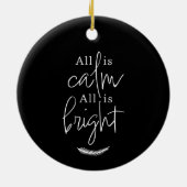 All Is Calm, All is Bright Modern Black Round セラミックオーナメント (裏面)