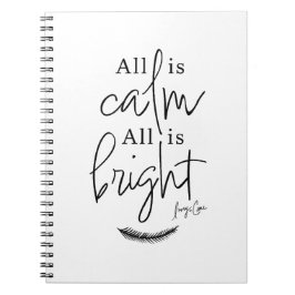 All Is Calm, All Is Bright Silent Night Christmas  ノートブック