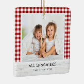 All Is Calm(ish) • Red Buffalo Check Photo セラミックオーナメント (右)