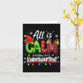 All Is Calm Just Kidding Christmas Kindergarten Te カード (黄色い花)