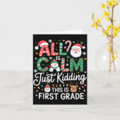 All Is Calm Just Kidding This Is First Grade Chris カード (黄色い花)