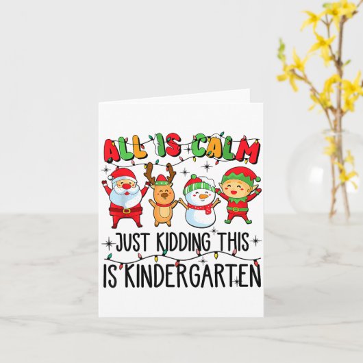 All Is Calm Just Kidding This Is Kindergarten  カード (黄色い花)