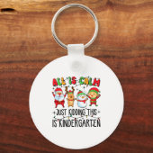 All Is Calm Just Kidding This Is Kindergarten  キーホルダー (正面)