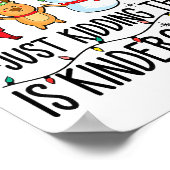 All Is Calm Just Kidding This Is Kindergarten  ポスター (角)