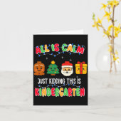 All Is Calm Just Kidding This Is Kindergarten Chri カード (黄色い花)