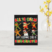 All Is Calm Just Kidding This Is Kindergarten Chri カード (黄色い花)