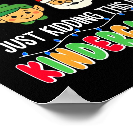 All Is Calm Just Kidding This Is Kindergarten Chri ポスター (角)